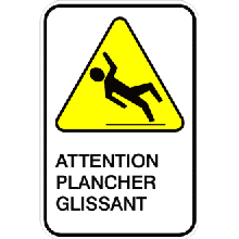 Attention plancher glissant
