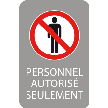Personnel autorisé seulement
