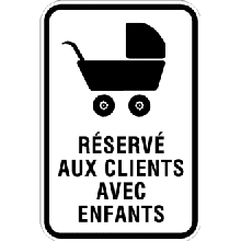 Réservé aux clients avec enfants