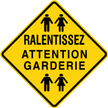 Ralentissez, attention garderie