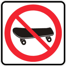 Planche à roulettes interdite