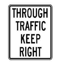 THROUGH TRAFFIC KEEP RIGHT