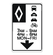 RESERVED LANE - One or multiple vehicle classes, overhead, days and times
