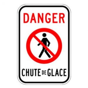 Défense de circuler - risque chute de glace