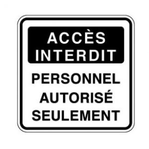 Personnel autorisé seulement