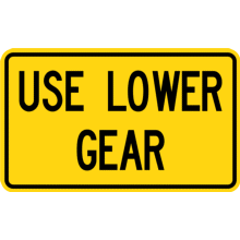 USE LOWER GEAR