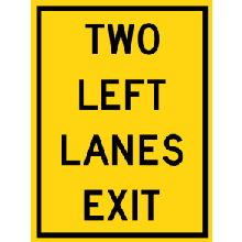 TWO LEFT LANES EXIT