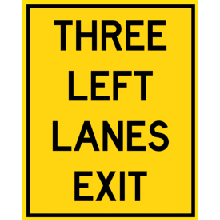THREE LEFT LANES EXIT