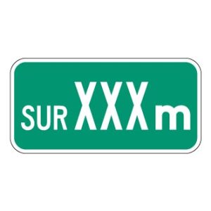 Panonceau d'étendue (sur XXX m)