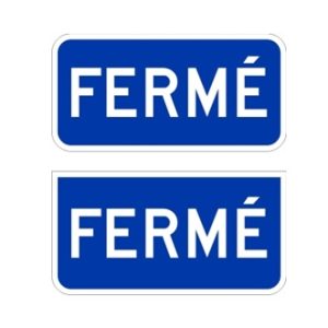Panonceau Fermé pour bureau d'information touristique