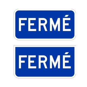 Panonceau Fermé pour bureau d'information touristique