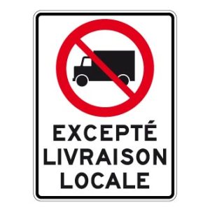 Accès interdit aux camions, excepté livraison locale