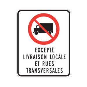 Accès interdit aux camions, excepté livraison locale et rues transversales
